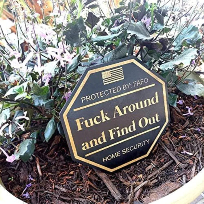 Funny Security Yard Sign